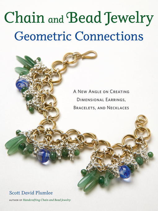Title details for Chain and Bead Jewelry Geometric Connections by Scott David Plumlee - Available